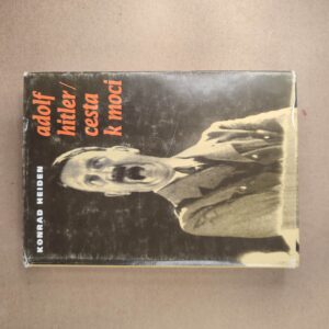 Cesta k moci  - Konrad Heiden