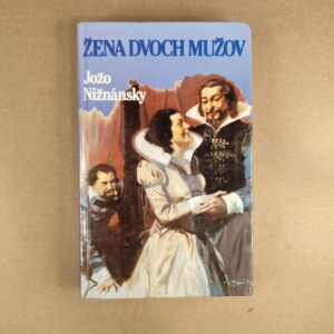 Žena dvoch mužov - Jožo NIžňanský
