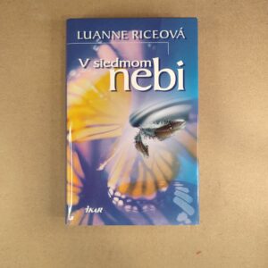 V siedmom nebi - Luanne Riceová