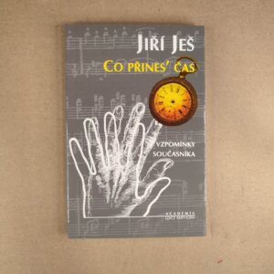 Co přines čas - Jiří Ješ