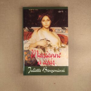 Marianne a cisár - Juliette Benzoni