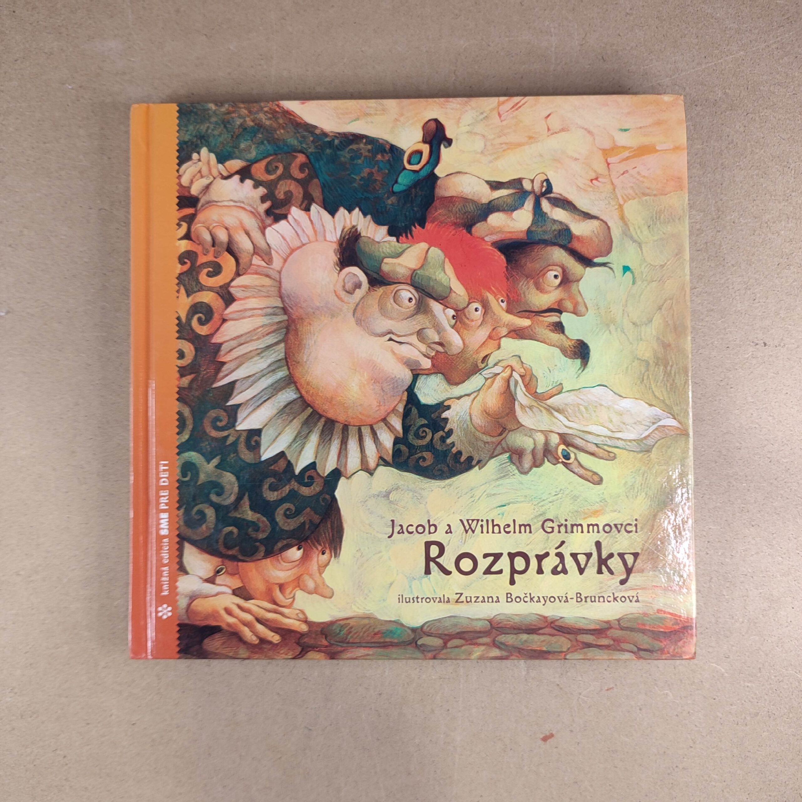 Rozprávky - Grimm Jacob, Wilhelm Grimm