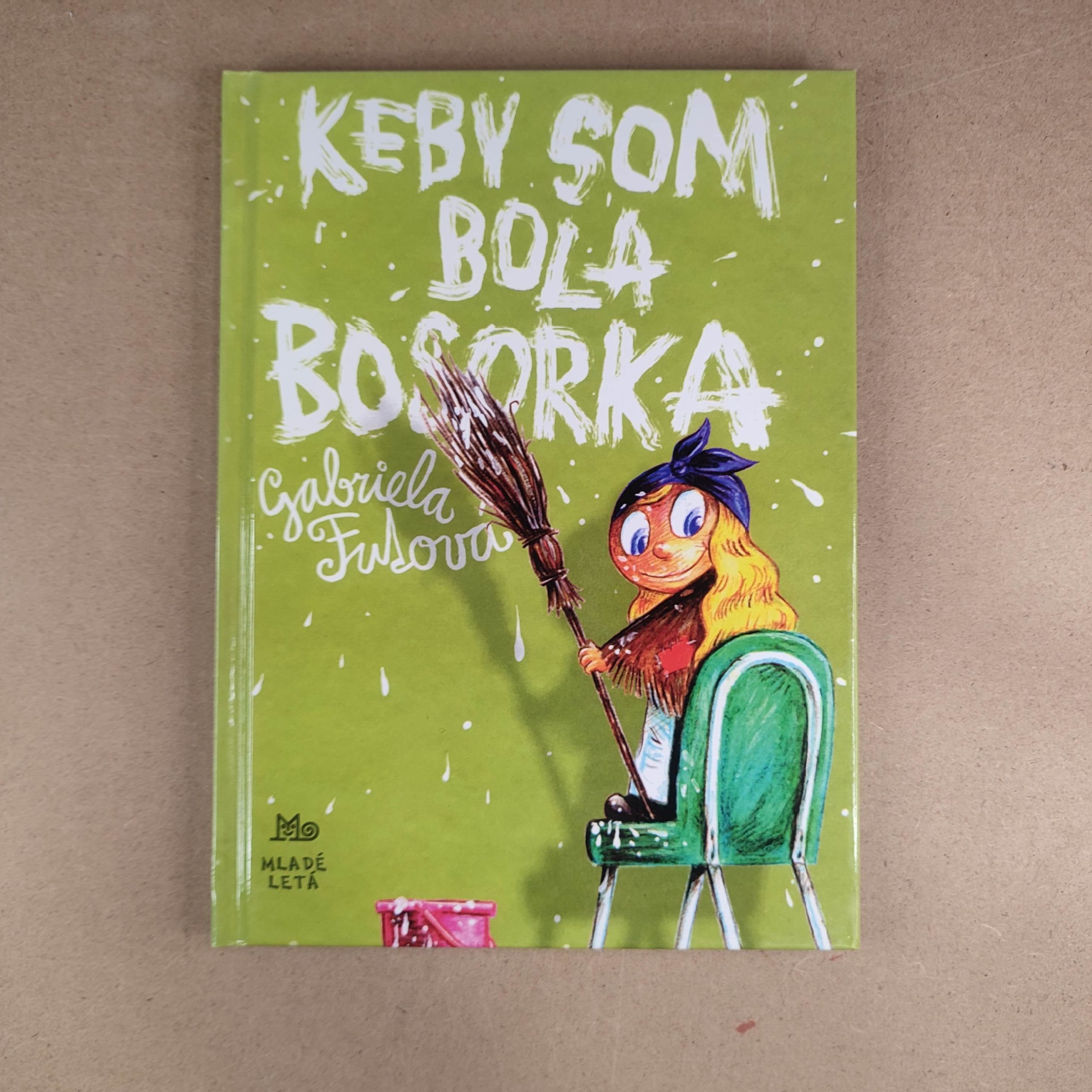 Keby som bola bosorka - Milan Šútovec , Gabriela Futová