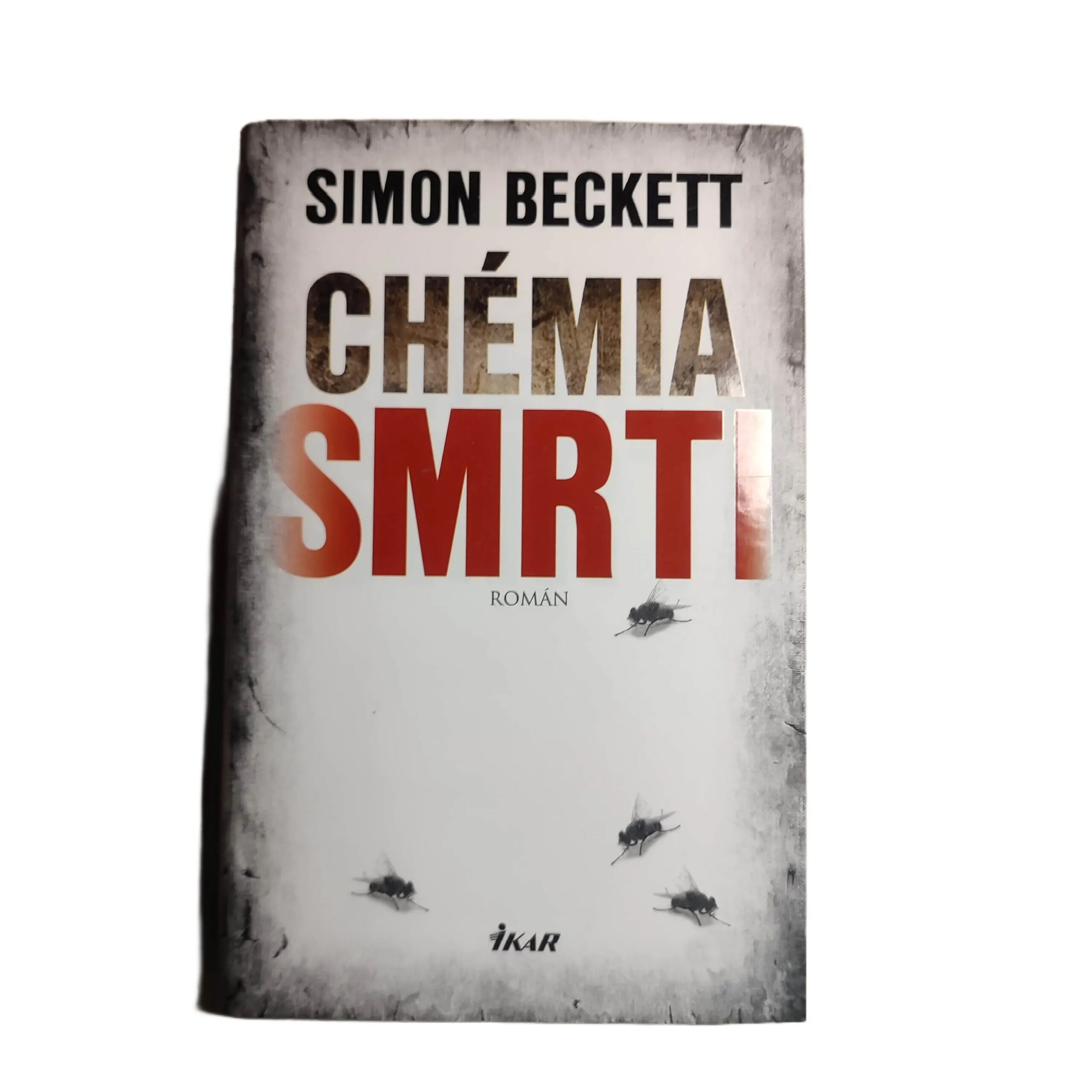 Chémia smrti - Simon Beckett