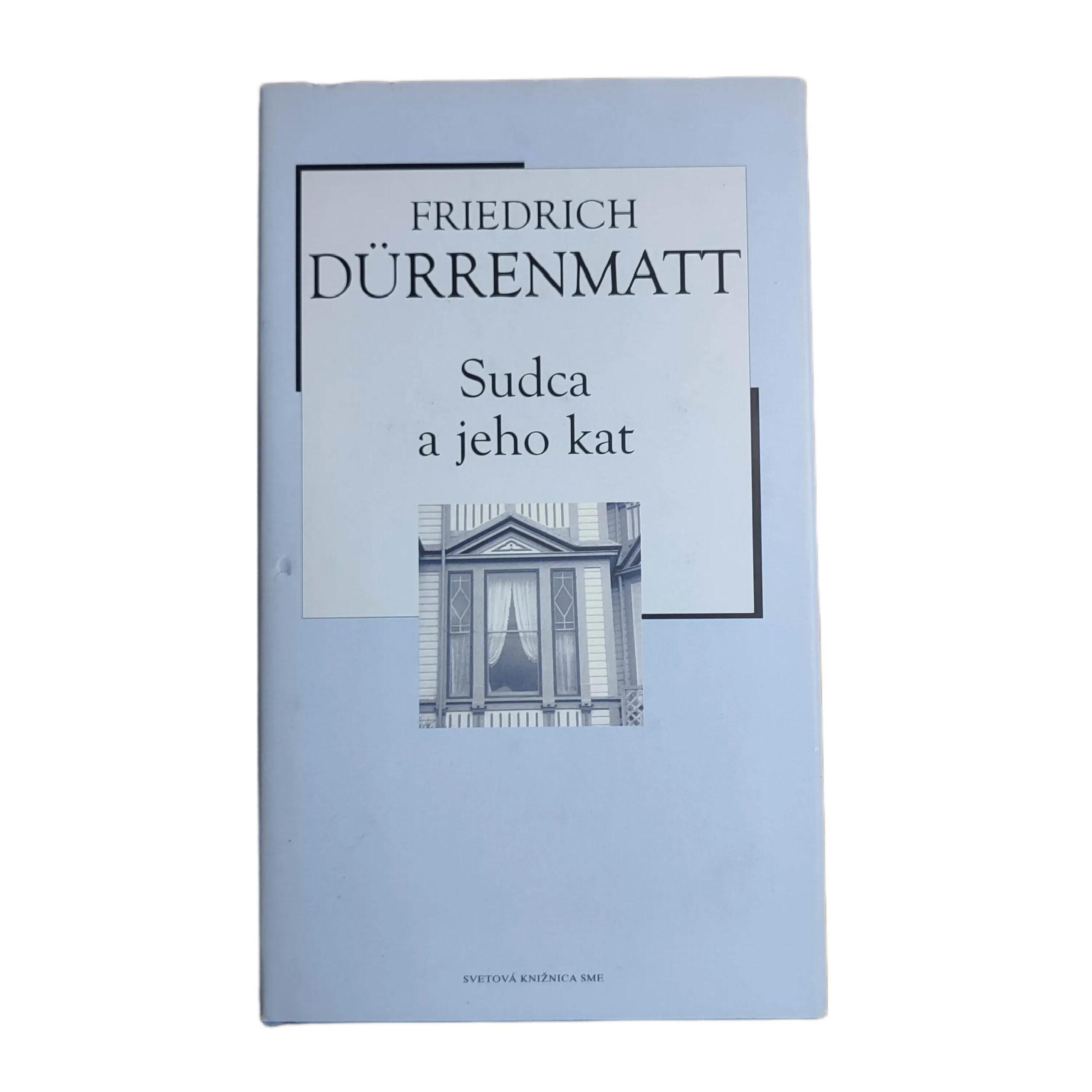 Sudca a jeho kat - Friedrich Dürrenmatt