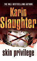 Skin Privilege - Karin Slaughter
