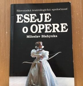 Eseje o opere - Miloslav Blahynka