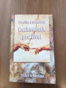 Rozhodnutie pre život - Michel Schooyans