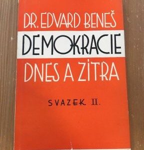 Demokracie dnes a zítra - Edvard Beneš