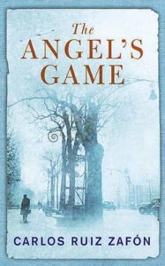 The Angel's Game - Carlos Ruiz Zafón