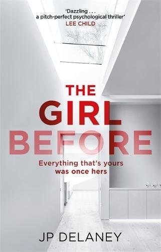 The Girl Before - J.P. Delaney