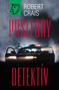 Posledný detektív - Robert Crais