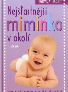 Nejšťastnější miminko v okolí - Harvey Karp