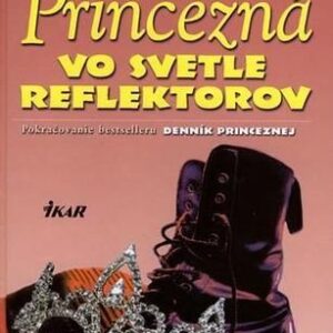 Princezná vo svetle reflektorov - Meg Cabot