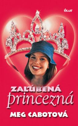 Zaľúbená princezná - Meg Cabot