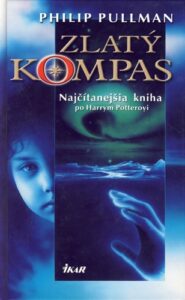 Zlatý kompas - Philip Pullman