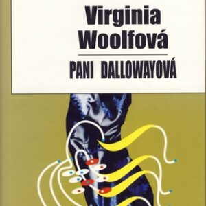 Pani Dallowayová - Virginia Woolf