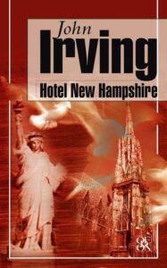 Hotel New Hampshire - John Irving