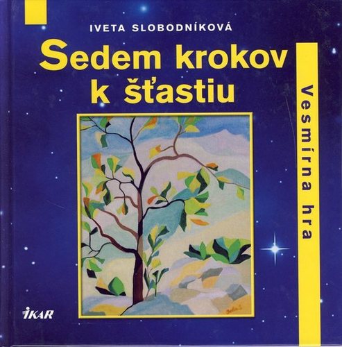 Sedem krokov ku šťastiu - Kolektív autorov