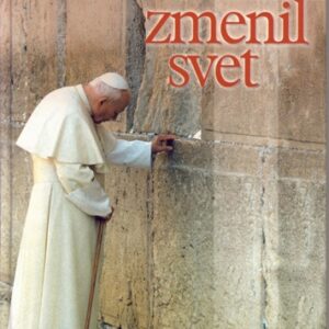 Pápež,ktorý zmenil svet - Jacek Moskwa