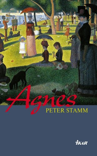 Agnes - Peter Stamm
