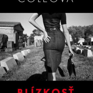 Blízkosť - Martina Cole