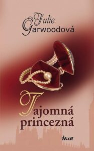 Tajomná princezná - Julie Garwood