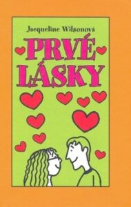 Prvé lásky - Jacqueline Wilson