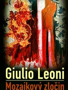 Mozaikový zločin - Giulio Leoni