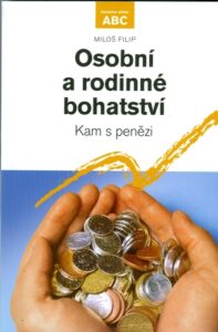 Osobní a rodinné bohatství - Filip Miloš