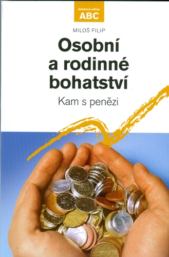 Osobní a rodinné bohatství - Filip Miloš