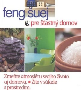 Feng Shui pre šťastný domov - Simon G. Brown