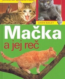 Mačka a jej reč - Gwen Bailey
