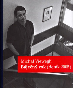 Báječný rok - Michal Viewegh