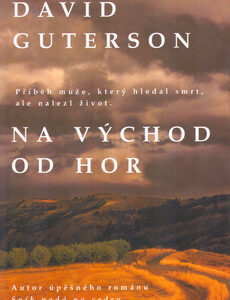 Na východ od hor - David Guterson