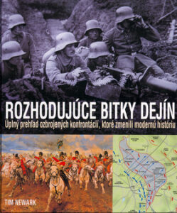 Rozhodujúce bitky dejín - Newark Tim