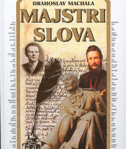 Majstri slova - Drahoslav Machala