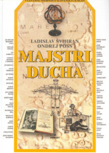 Majstri ducha - Ladislav Švihran