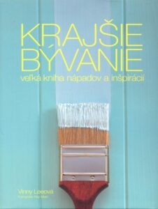 Krajšie bývanie - Vinny Lee