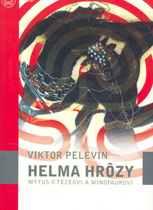 Helma hrôzy - Viktor Pelevin