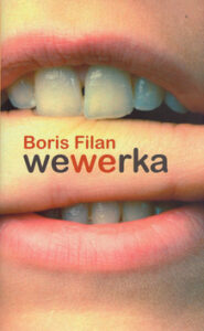 Wewerka - Boris Filan