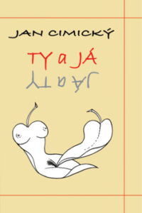 Ty a Já - Jan Cimický
