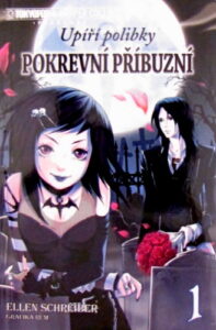 Upíří polibky 1 - Pokrevní příbuzní - Ellen Schreiber