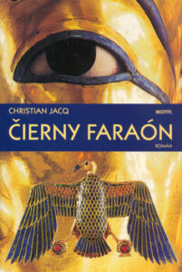 Čierny faraón - Christian Jacq