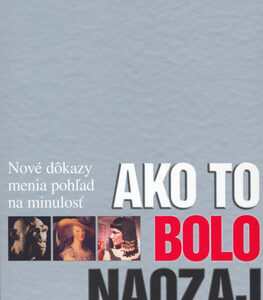 Ako to bolo naozaj - neuvedený