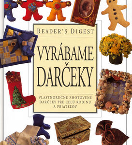 Vyrábame darčeky - Kolektív