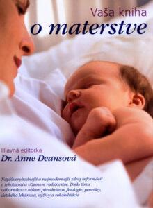 Vaša kniha o materstve - Anne Deansová