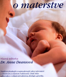 Vaša kniha o materstve - Anne Deansová