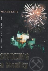 Smoking a fáračky - Marián Krčík