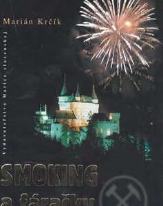 Smoking a fáračky - Marián Krčík